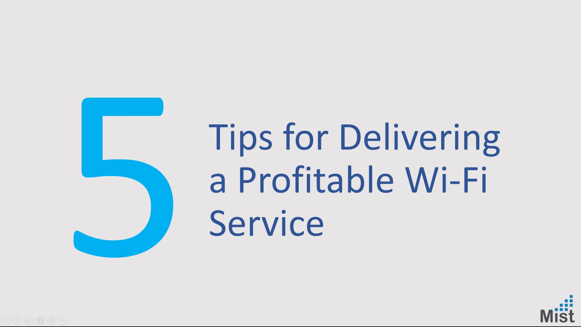 5 Tips for a Profitable Wi-Fi Service